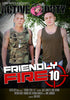 Friendly Fire 10